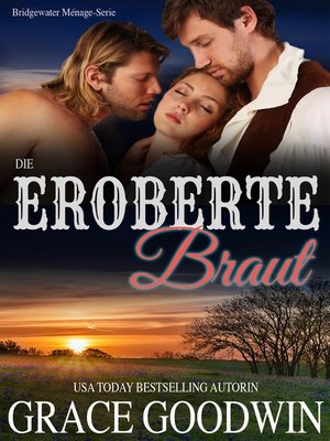 cover image of Die eroberte Braut